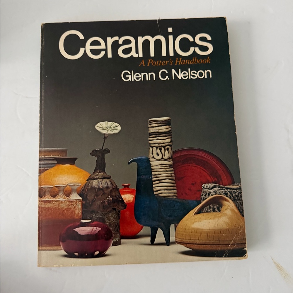 Ceramics : Potter's Handbook - Glenn Nelson (Paperback, 1971, 1st Printing)